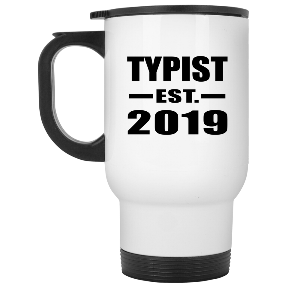 Typist Established EST. 2019 - White Travel Mug