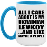 All I Care About Is My Ukrainian Levkoy - 15oz Accent Mug Blue
