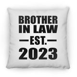 Brother In Law Established EST. 2023 - Throw Pillow