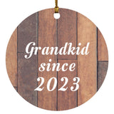 Grandkid Since 2023 - Circle Ornament E
