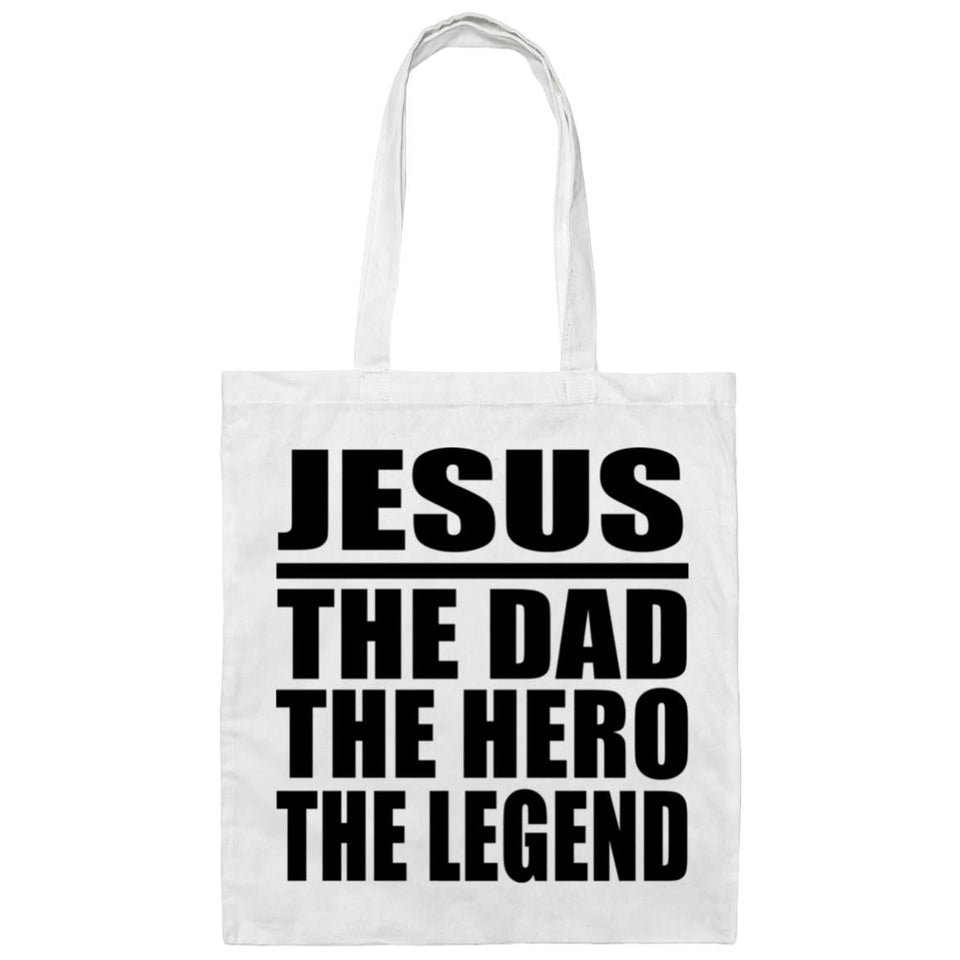 Jesus The Dad The Hero The Legend - Tote Bag White