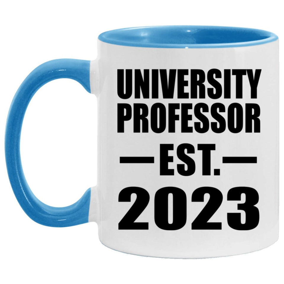University Professor Established EST. 2023 - 11oz Accent Mug Blue