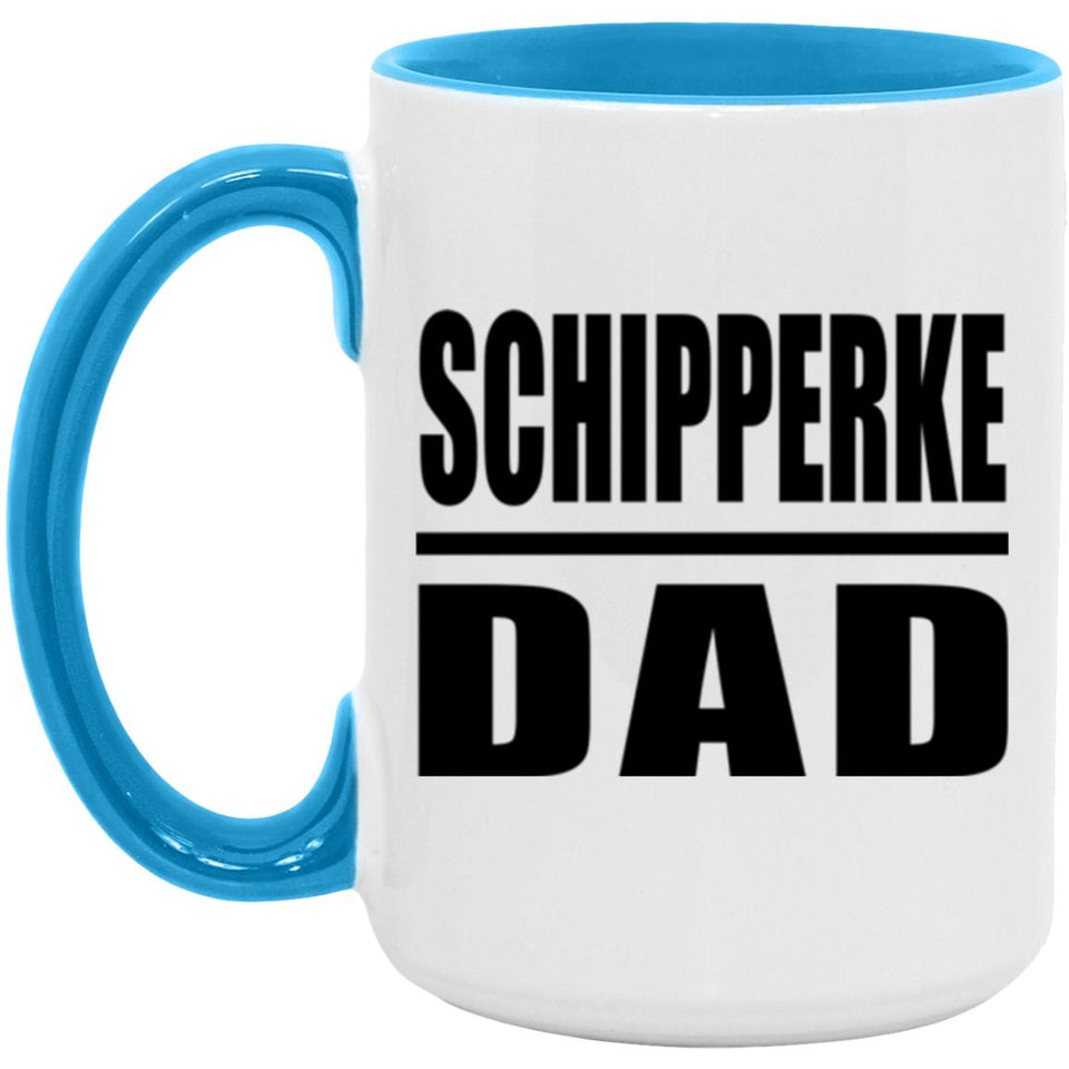 Schipperke Dad - 15oz Accent Mug Blue