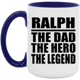 Ralph The Dad The Hero The Legend - 15oz Accent Mug Purple