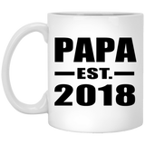 Papa (Grandpa) Established EST. 2018 - 11 Oz Coffee Mug