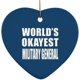 World's Okayest Military General - Heart Ornament
