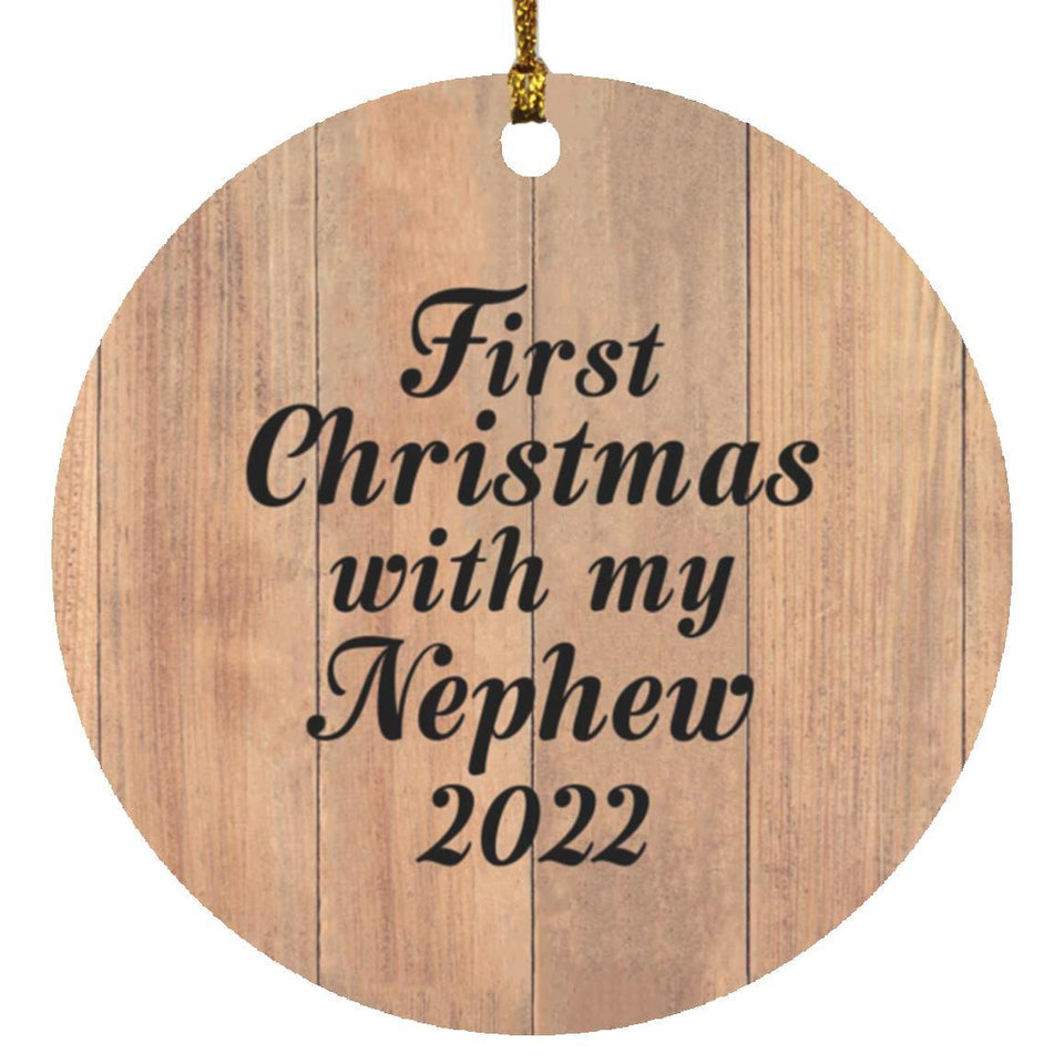 First Christmas With My Nephew 2022 - Circle Ornament C