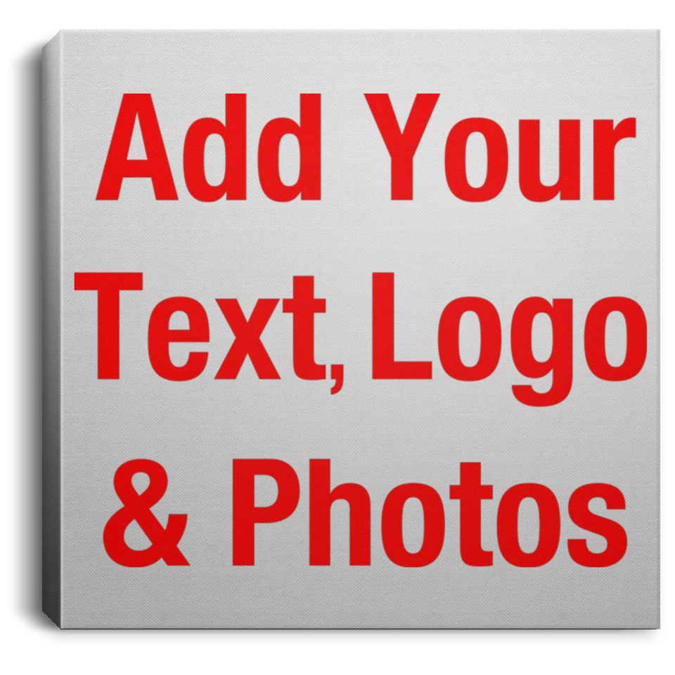 Personalized Custom Gift, Add Photo Logo Text Picture - Canvas