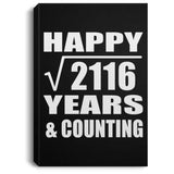 Happy 46th Anniversary Square Root of 2116 Years & Counting - Canvas Portrait