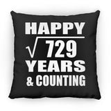 Happy 27th Anniversary Square Root of 729 Years & Counting - Throw Pillow Black