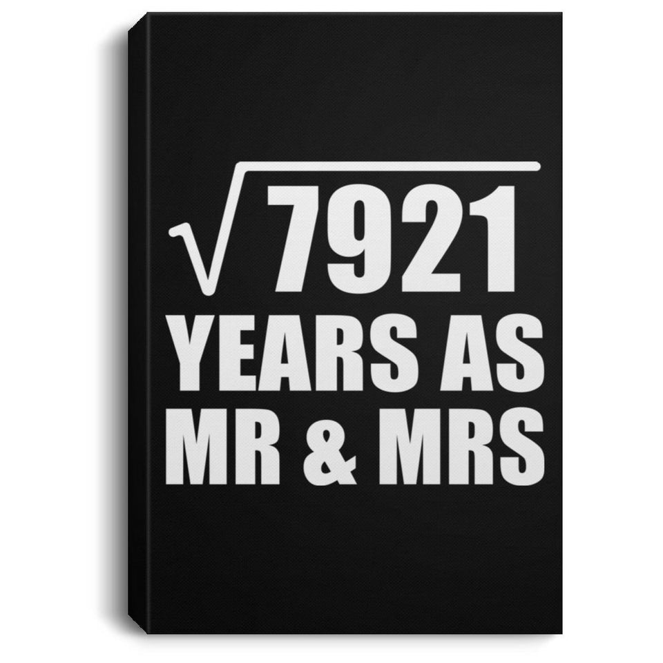 89th Anniversary Square Root of 7921 Years As Mr & Mrs - Canvas Portrait