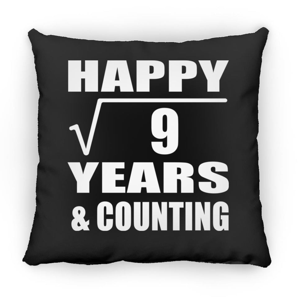 Happy 3rd Anniversary Square Root of 9 Years & Counting - Throw Pillow Black