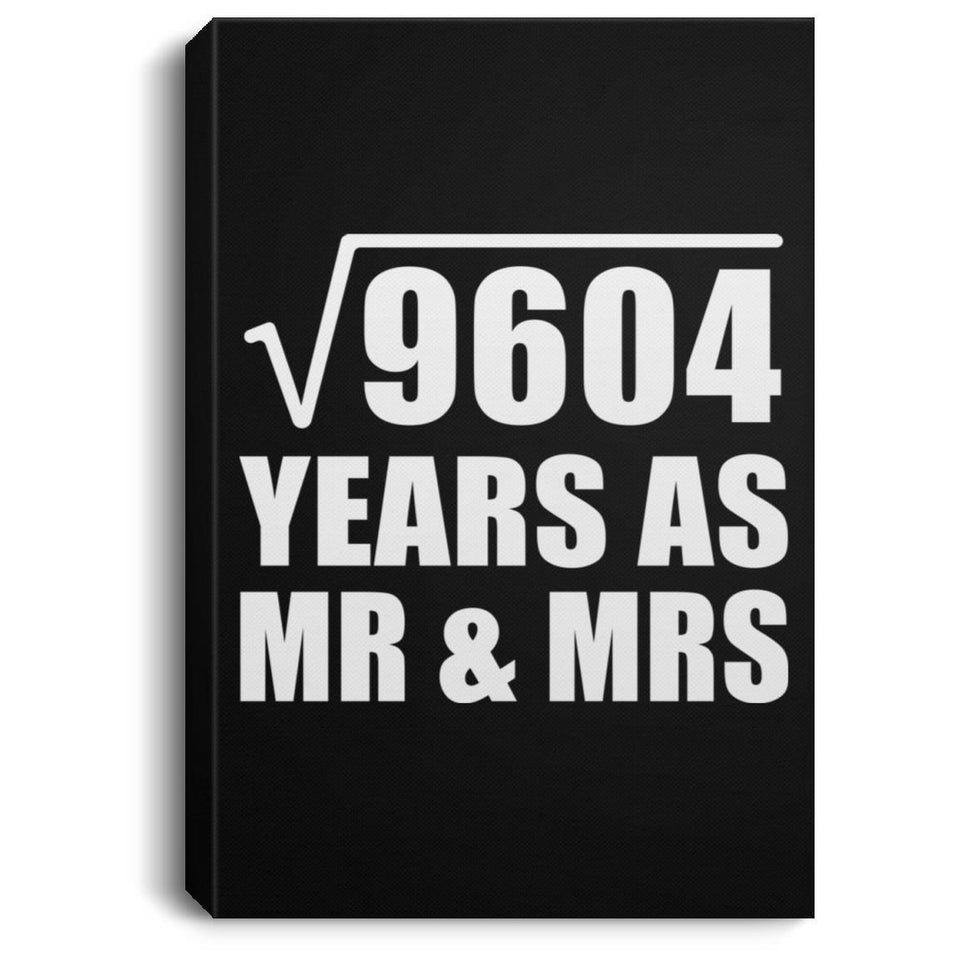 98th Anniversary Square Root of 9604 Years As Mr & Mrs - Canvas Portrait