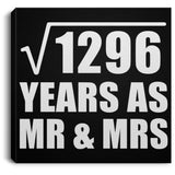 36th Anniversary Square Root of 1296 Years As Mr & Mrs - Canvas Square