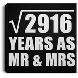 54th Anniversary Square Root of 2916 Years As Mr & Mrs - Canvas Square