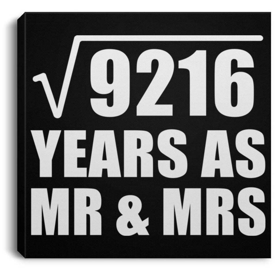 96th Anniversary Square Root of 9216 Years As Mr & Mrs - Canvas Square