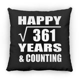 Happy 19th Anniversary Square Root of 361 Years & Counting - Throw Pillow Black