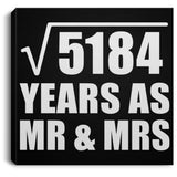 72nd Anniversary Square Root of 5184 Years As Mr & Mrs - Canvas Square