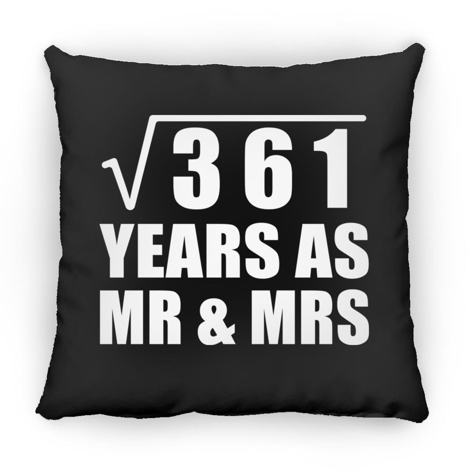 19th Anniversary Square Root of 361 Years As Mr & Mrs - Throw Pillow Black