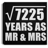 85th Anniversary Square Root of 7225 Years As Mr & Mrs - Canvas Square