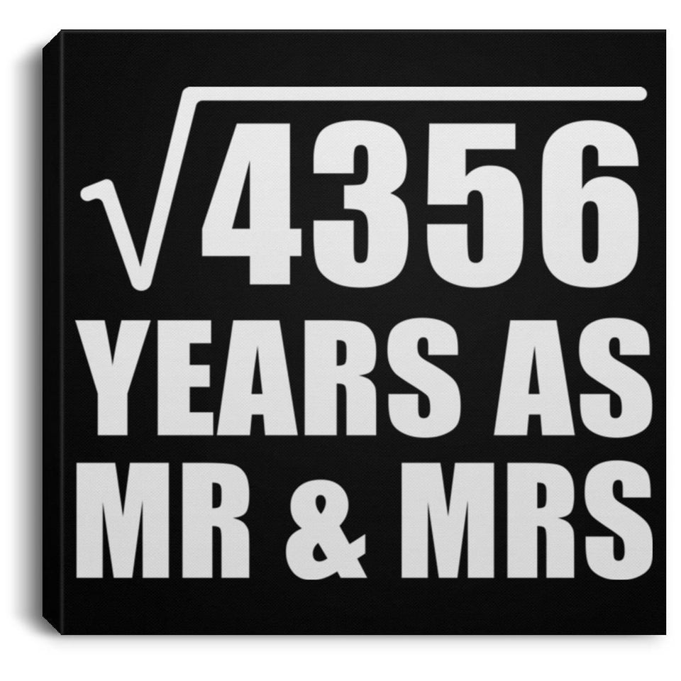 66th Anniversary Square Root of 4356 Years As Mr & Mrs - Canvas Square