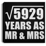 77th Anniversary Square Root of 5929 Years As Mr & Mrs - Canvas Square