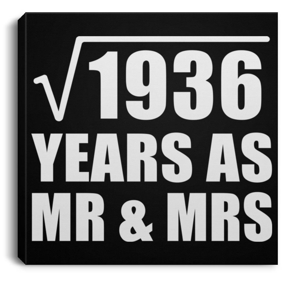 44th Anniversary Square Root of 1936 Years As Mr & Mrs - Canvas Square