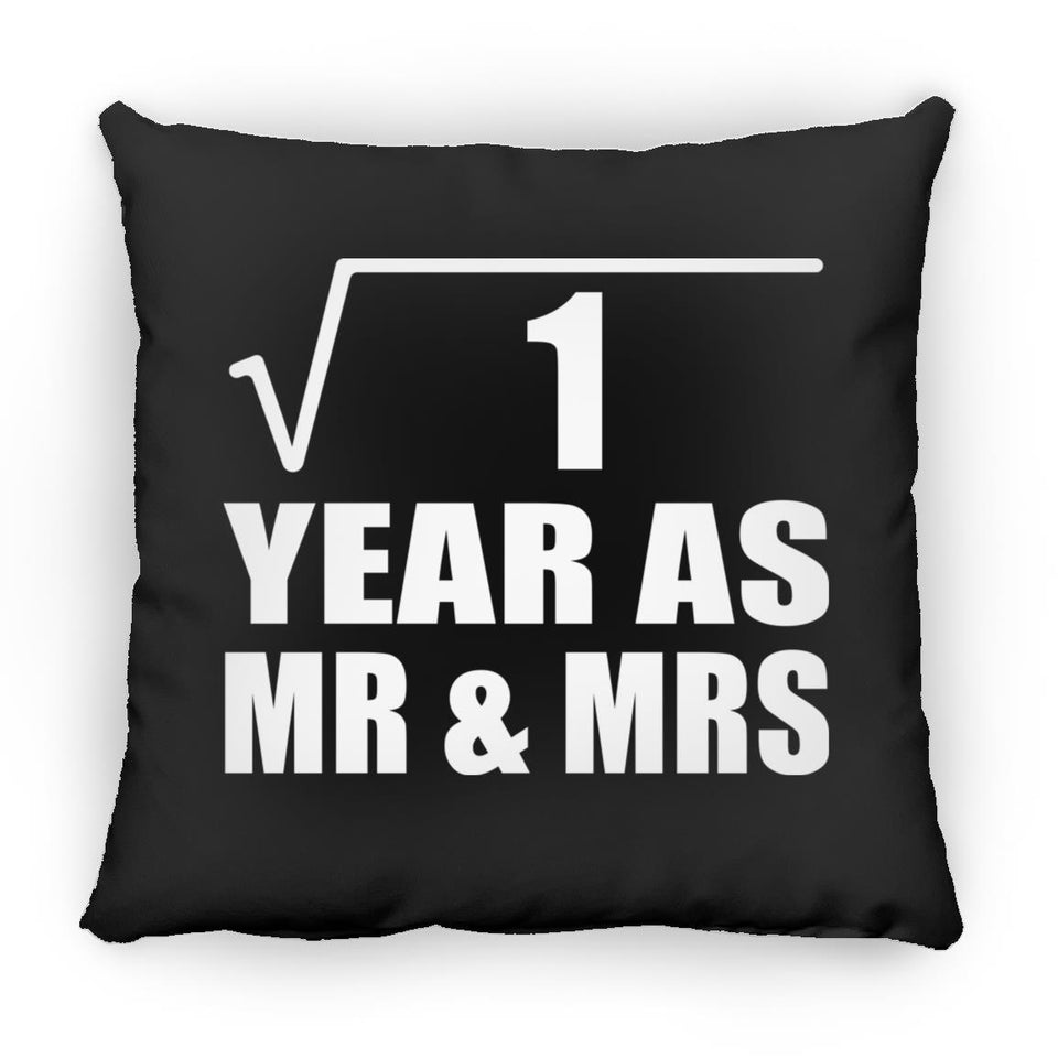 1st Anniversary Square Root of 1 Year As Mr & Mrs - Throw Pillow Black