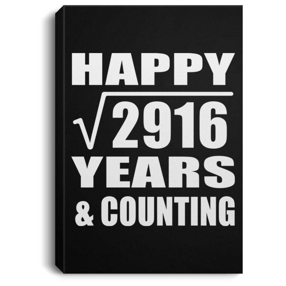 Happy 54th Anniversary Square Root of 2916 Years & Counting - Canvas Portrait