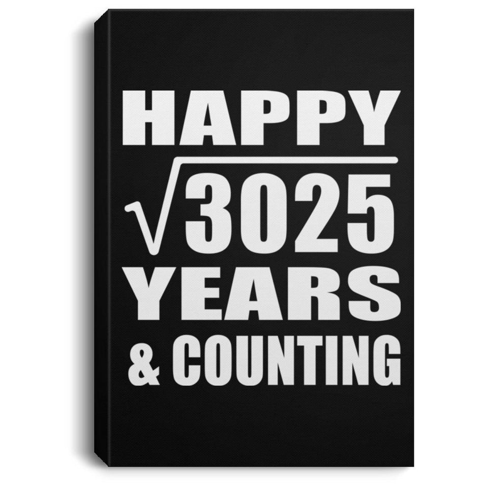 Happy 55th Anniversary Square Root of 3025 Years & Counting - Canvas Portrait