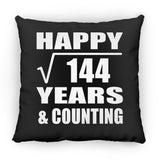 Happy 12th Anniversary Square Root of 144 Years & Counting - Throw Pillow Black