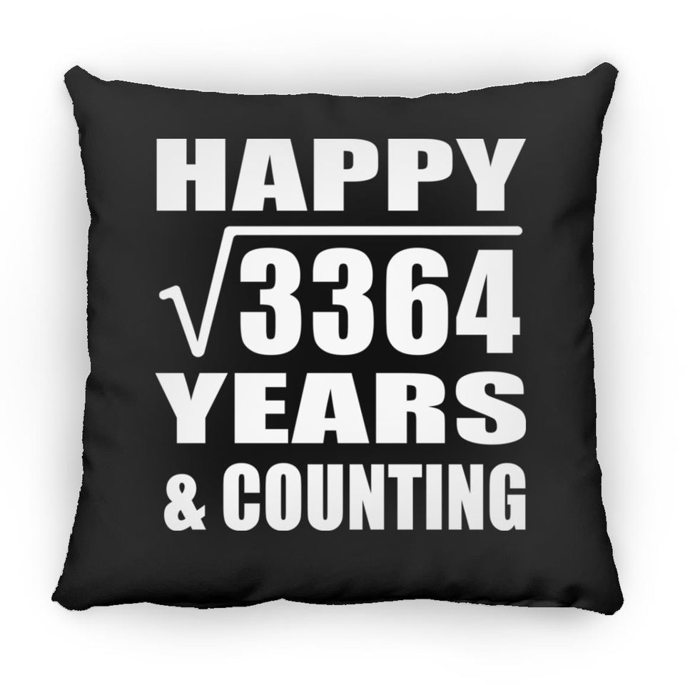 Happy 58th Anniversary Square Root of 3364 Years & Counting - Throw Pillow Black
