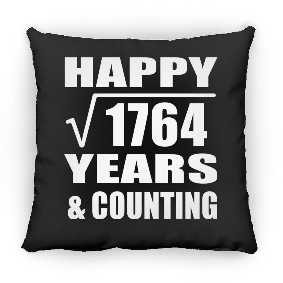 Happy 42nd Anniversary Square Root of 1764 Years & Counting - Throw Pillow Black