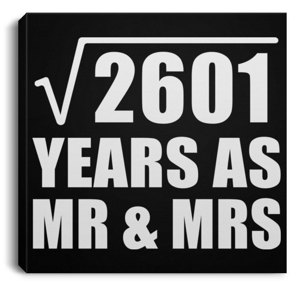 51st Anniversary Square Root of 2601 Years As Mr & Mrs - Canvas Square