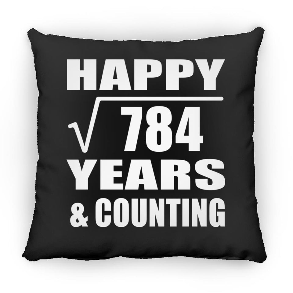 Happy 28th Anniversary Square Root of 784 Years & Counting - Throw Pillow Black