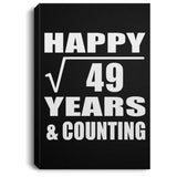 Happy 7th Anniversary Square Root of 49 Years & Counting - Canvas Portrait